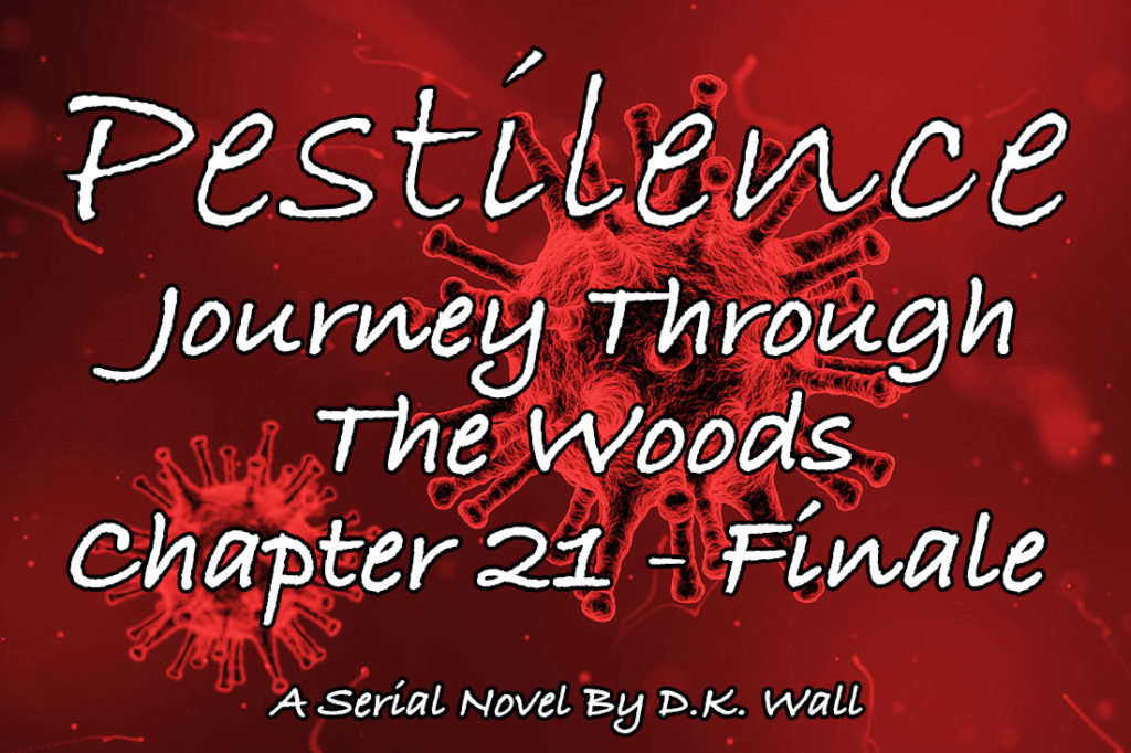 Pestilence: Journey Through The Woods: Chapter 21
