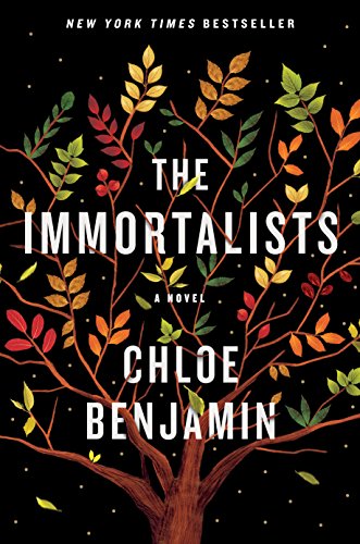 Chloe Benjamin The Immortalists