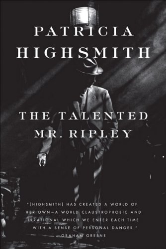 Patricia Highsmith The Talented Mr. Ripley