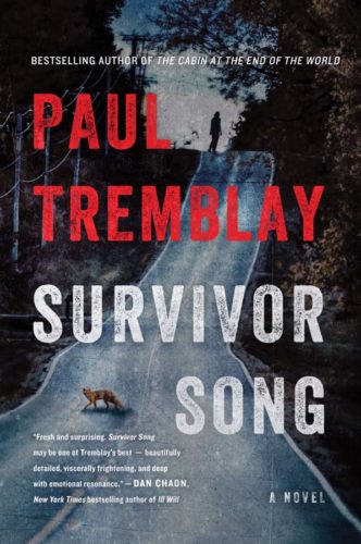Paul Tremblay Survivor Song