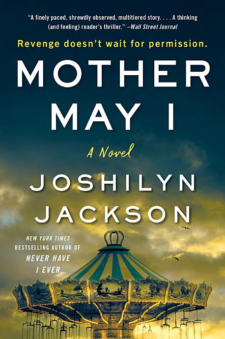 Joshilyn Jackson Mother May I