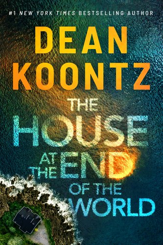 Dean Koontz House at the End of the World