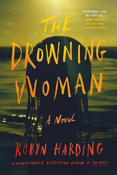 Drowning Woman Robyn Harding 600